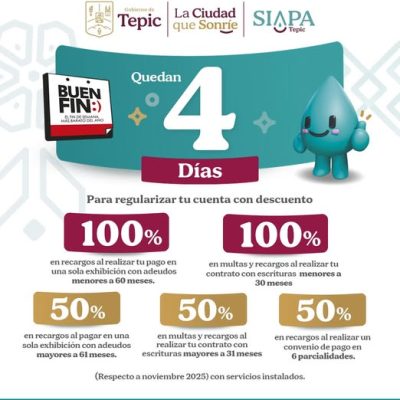¡Quedan solo 2 días para aprovechar los descuentos del BUEN FIN en SIAPA Tepic!