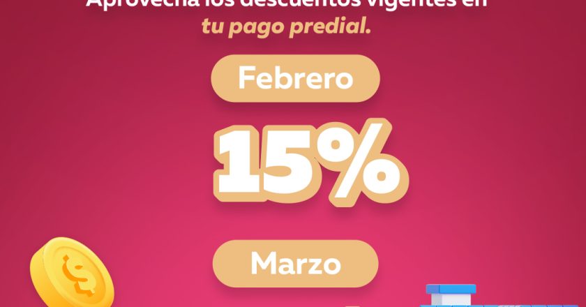 APROVECHA DESCUENTOS EN EL PAGO DEL PREDIAL