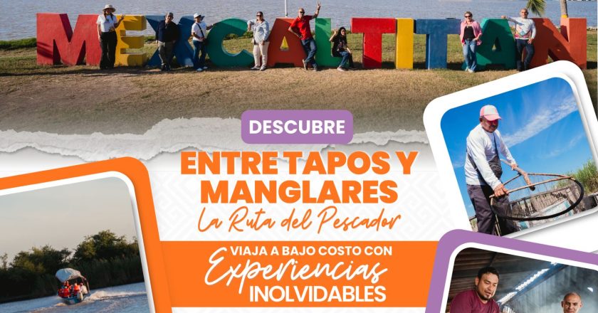 ¡VIVE LA RUTA MEXCALTITÁN “ENTRE TAPOS Y MANGLARES” Y DESCUBRE LA MAGIA DE Isla de Mexcaltitán!