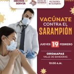 ¡JORNADA GRATUITA DE VACUNACIÓN CONTRA EL SARAMPIÓN EN VALLE DE BANDERAS!