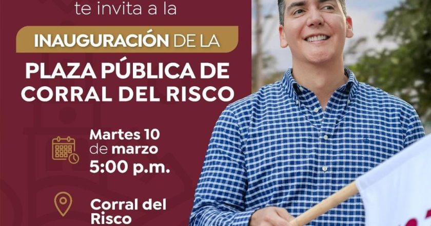 HÉCTOR SANTANA INVITA A LA INAUGURACIÓN DE LA PLAZA PÚBLICA DE CORRAL DEL RISCO