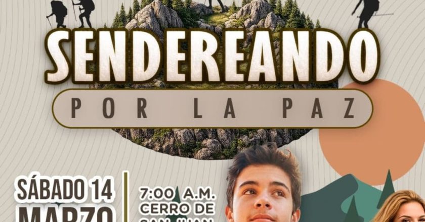 INVITAN A “SENDEREANDO POR LA PAZ” EN EL CERRO DE SAN JUAN