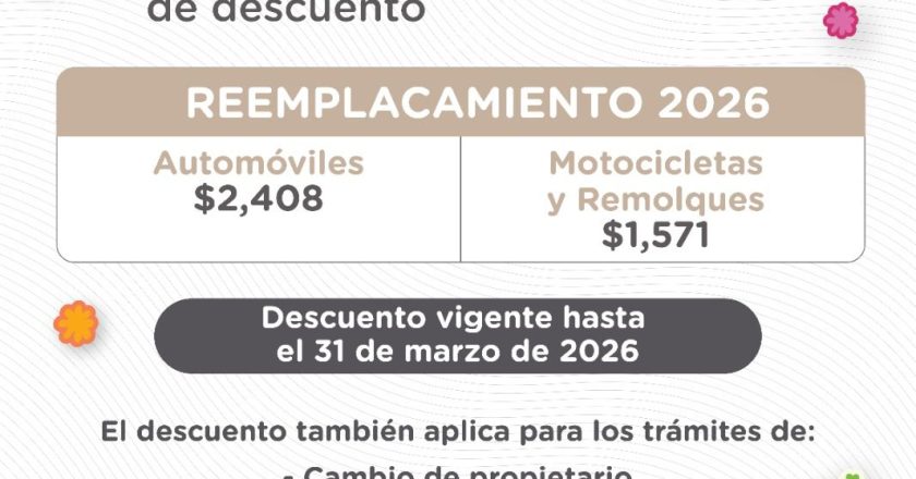 APROVECHA 15% DE DESCUENTO EN EL REEMPLACAMIENTO VEHICULAR EN NAYARIT