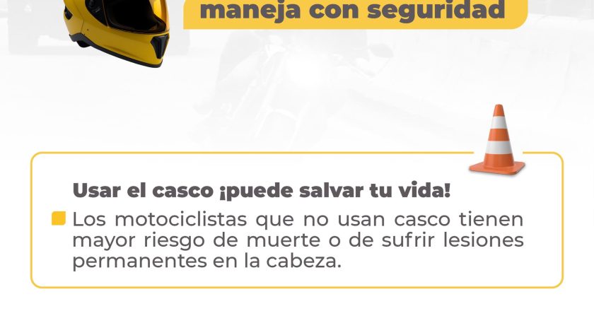 USA CASCO Y MANEJA SEGURO: PREVIENE ACCIDENTES