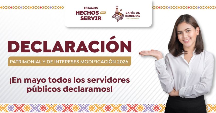 ¡SERVIDORES PÚBLICOS: ES MOMENTO DE PRESENTAR TU DECLARACIÓN 2026!