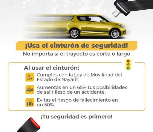 Gobierno de Nayarit llama a salvar vidas usando el cinturón de seguridad